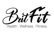 britfit health . wellness . fitness .