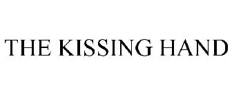the kissing hand