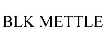 blk mettle