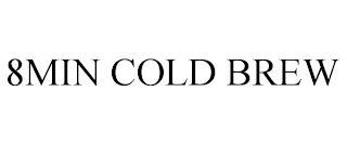 8min cold brew