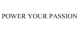 power your passion