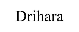 drihara