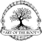 art of the root