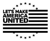 let's make america united