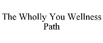the wholly you wellness path