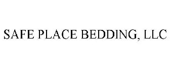 safe place bedding, llc