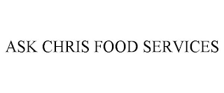 ask chris food services