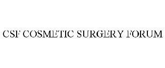 csf cosmetic surgery forum