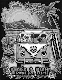 mw hawai'i muttwagon life's a bish! drive a bus!