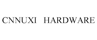 cnnuxi hardware