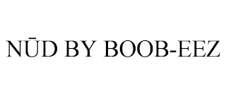 nud by boob-eez