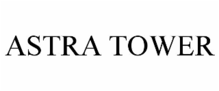astra tower