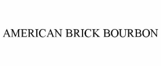 american brick bourbon