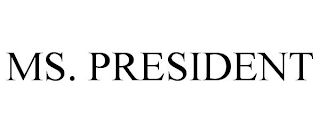 ms. president