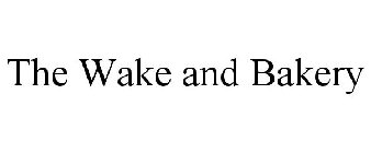 the wake and bakery