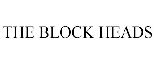 the block heads