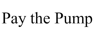 pay the pump