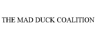 the mad duck coalition
