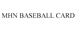 mhn baseball card