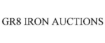 gr8 iron auctions