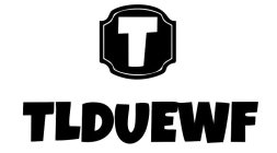 t tlduewf