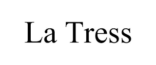 la tress
