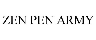 zen pen army
