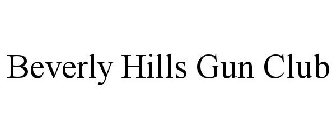 beverly hills gun club