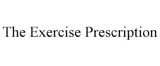 the exercise prescription