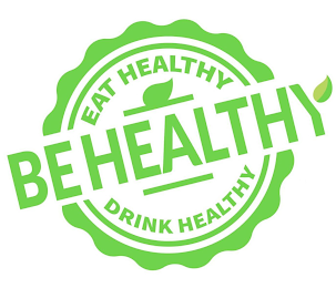 eat healthy be healthy drink healthy