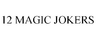 12 magic jokers