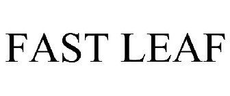 fast leaf