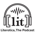 [lit] literotica, the podcast