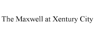 the maxwell at xentury city