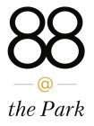88 @ the park
