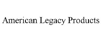 american legacy products