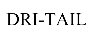 dri-tail