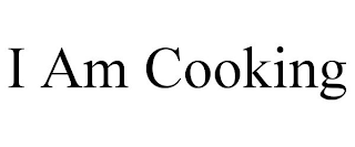i am cooking