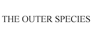 the outer species