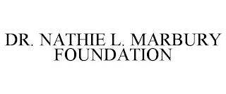 dr. nathie l. marbury foundation