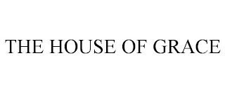 the house of grace