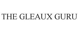 the gleaux guru