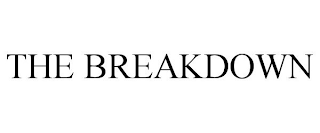 the breakdown