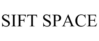 sift space