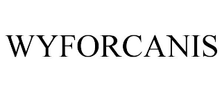 wyforcanis