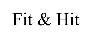 fit & hit