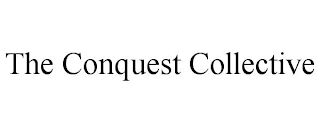 the conquest collective