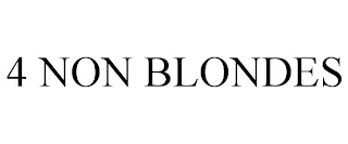 4 non blondes