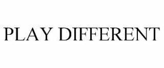 play different