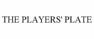 the players' plate